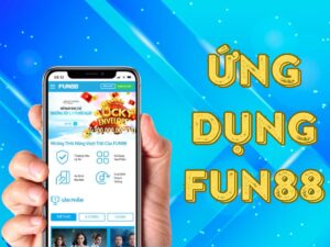 hướng dẫn tải ứng dụng fun88