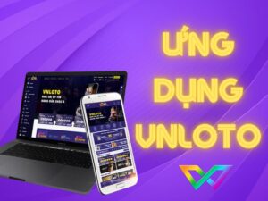 hướng dẫn tải ứng dụng vnloto